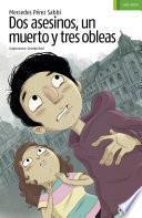 Libro Dos asesinos, un muerto y tres obleas
