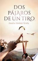 Libro Dos pájaros de un tiro