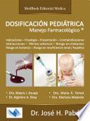 Libro DOSIFICACIÓN PEDIÁTRICA MANEJO FARMACOLÓGICO