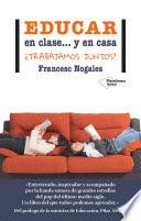 Libro Educar en clase... y en casa