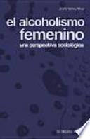 Libro El alcoholismo femenino