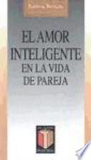 Libro El amor inteligente en la vida de pareja