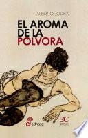 Libro El aroma de la pólvora