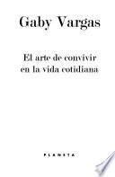 Libro El arte de convivir en la vida cotidiana