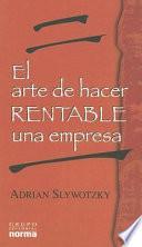 Libro El arte de hacer rentable una empresa