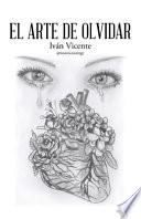 Libro El Arte De Olvidar