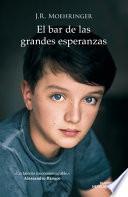 Libro El Bar de Las Grandes Esperanzas