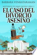 Libro El caso del divorcio asesino