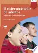 Libro El catecumenado de adultos