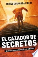 Libro El cazador de secretos