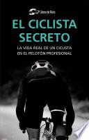 Libro El ciclista secreto