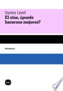 Libro El cine, ¿puede hacernos mejores?