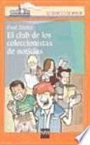 Libro El club de los coleccionistas de noticias