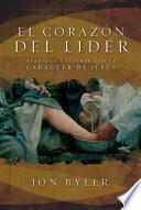 Libro El Corazón del Líder