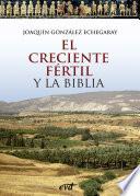 Libro El Creciente Fértil y la Biblia