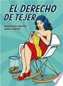 Libro EL DERECHO DE TEJER