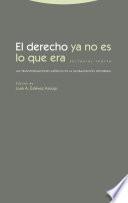 Libro El derecho ya no es lo que era