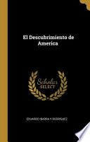 Libro El Descubrimiento de America