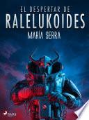 Libro El despertar de Raleluköides