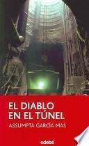 Libro El diablo en el túnel