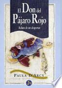 Libro El Don del pájaro rojo