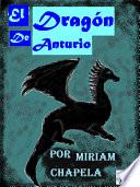 Libro EL DRAGÓN DE ANTURIO VOL.1