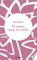 Libro El estrés, aliado del cambio