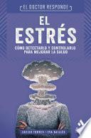 Libro El Estrés. El Doctor responde