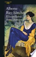 Libro El expediente Anna Ajmátova