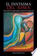 Libro EL FANTASMA DEL ASMA