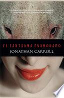 Libro El fantasma enamorado