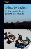 Libro El funcionamiento general del mundo / The General Understanding of the World