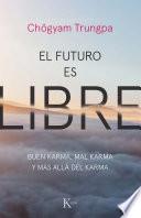 Libro El futuro es libre