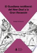Libro El Guadiana neoliberal: del New Deal a la Gran Recesión