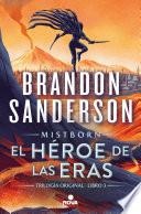 Libro El Héroe de las Eras (Nacidos de la bruma [Mistborn] 3)