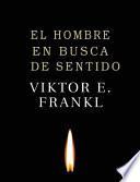 Libro El Hombre en Busca de Sentido