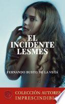 Libro El incidente Lesmes