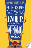 Libro El increíble viaje del faquir que se quedó atrapado en un armario de Ikea