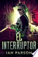 Libro El Interruptor