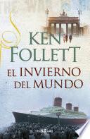 Libro El invierno del mundo (The Century 2)