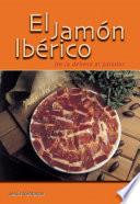 Libro El jamón ibérico. De la dehesa al paladar