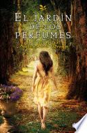 Libro El jardín de los perfumes