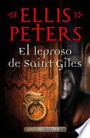 Libro El leproso de Saint-Giles (Fray Cadfael 5)