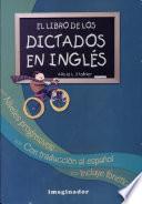 Libro El Libro De Los Dictados En Ingles / The Book of English Dictations