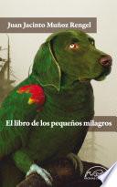 Libro El libro de los pequeños milagros