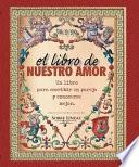 Libro El Libro de Nuestro Amor