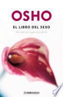 Libro El libro del sexo (Fundamentos para una nueva humanidad)