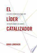 Libro El Líder Catalizador