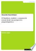 Libro El Manifiesto. Análisis y comparación textual desde una perspectiva pragmalingüística