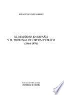 Libro El maoísmo en España y el Tribunal de Orden Público, 1964-1976